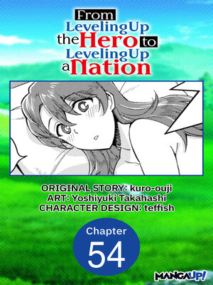 cover image of From Leveling Up the Hero to Leveling Up a Nation, Chapter 54